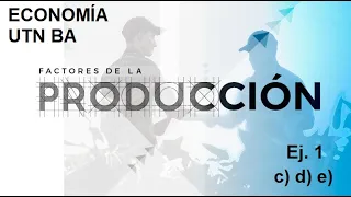 guía 3 - ej 1 c, d y e